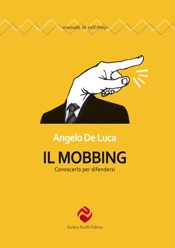 Copertina di Il mobbing. Conoscerlo per difendersi