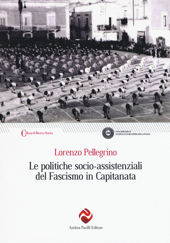 Copertina di Le politiche socio-assistenziali del fascismo in Capitanata