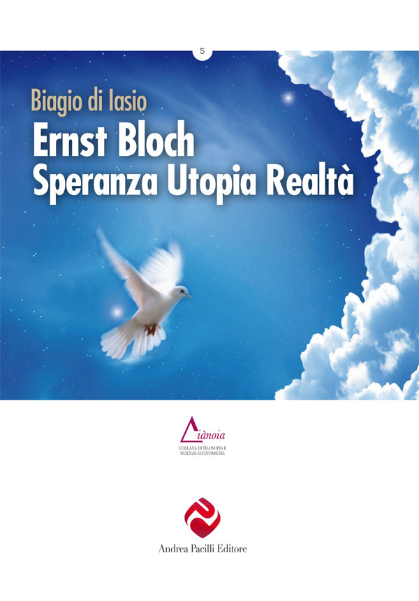 Copertina di Ernst Bloch. Speranza Utopia Realtà