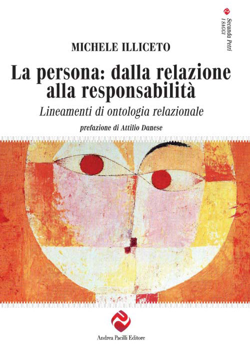 Copertina di La persona. Dalla relazione alla responsabilità