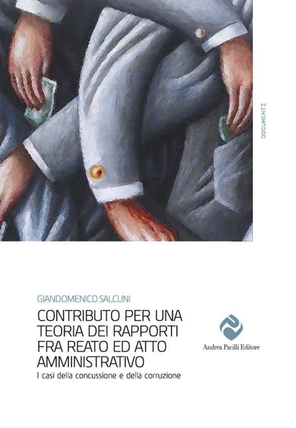 Copertina di Contributo per una teoria dei rapporti fra reato ed atto amministrativo