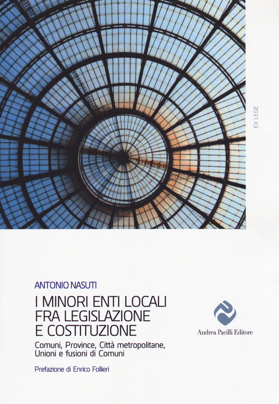 Copertina di I minori enti locali fra legislazione e Costituzione